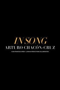 In Song: Arturo Chacón-Cruz