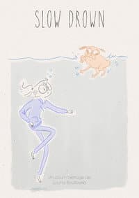 Slow Drown