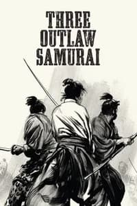 Three Outlaw Samurai