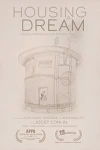 Housing a Dream