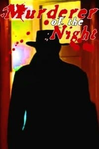 The Murderer of the Night
