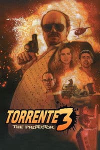 Torrente 3: The Protector