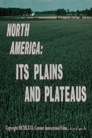 North America: Its Plains and Plateaus