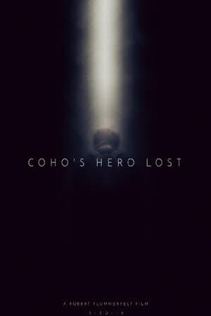 Coho's Hero Lost