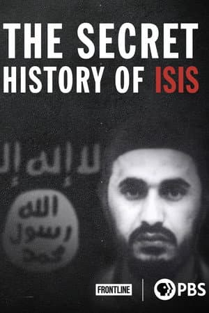 The Secret History of ISIS
